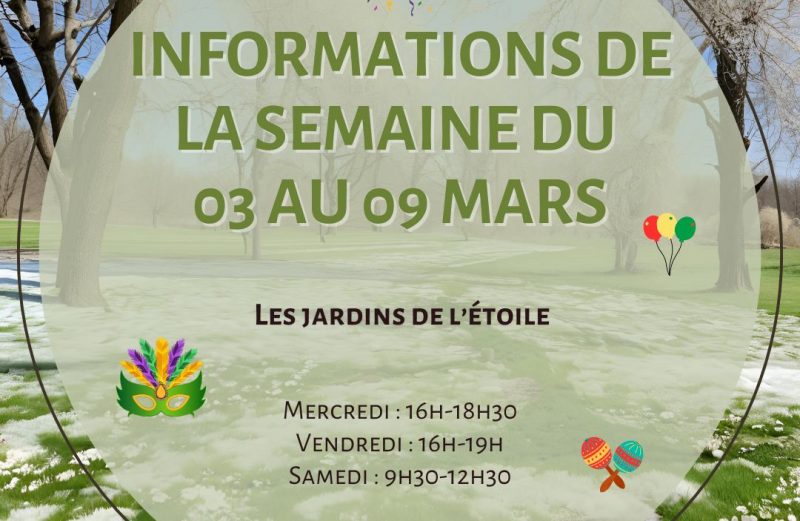 Les infos de la semaine du 3 au 9 mars 📅